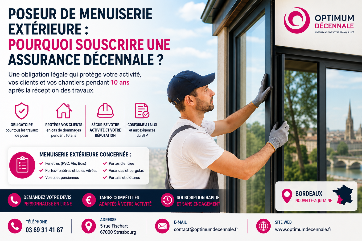 Pourquoi un poseur de menuiserie extérieure doit souscrire une assurance décennale à Bordeaux en Nouvelle-Aquitaine