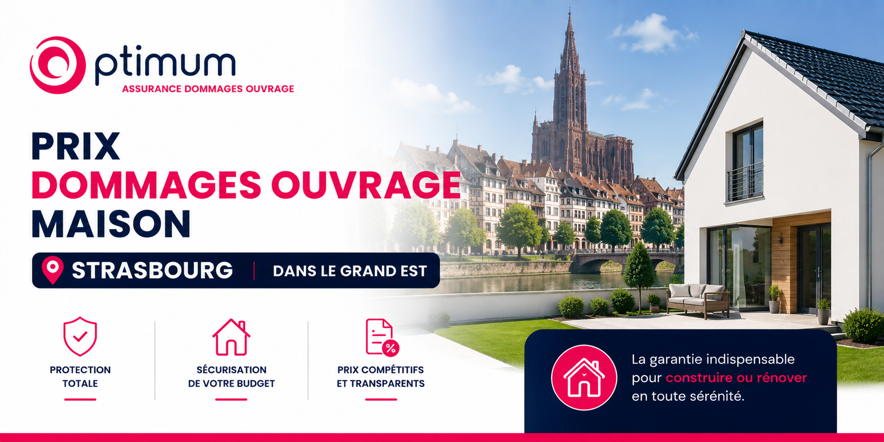 Prix dommages ouvrage maison Strasbourg dans le Grand Est